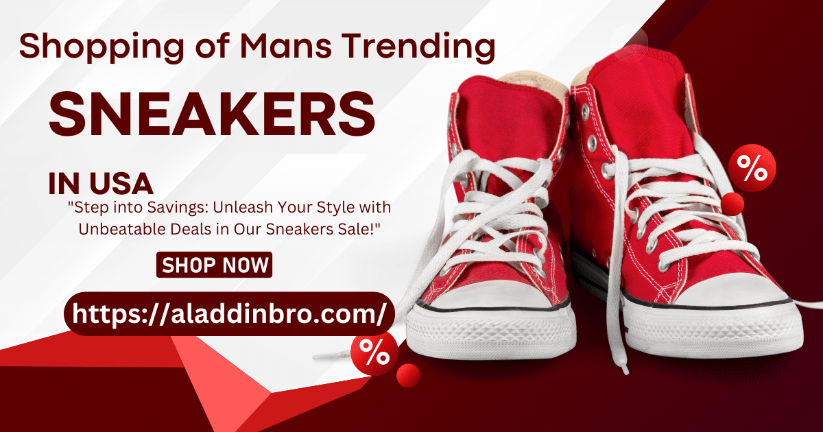 Shopping of Men's Trendy Sneakers in a USA